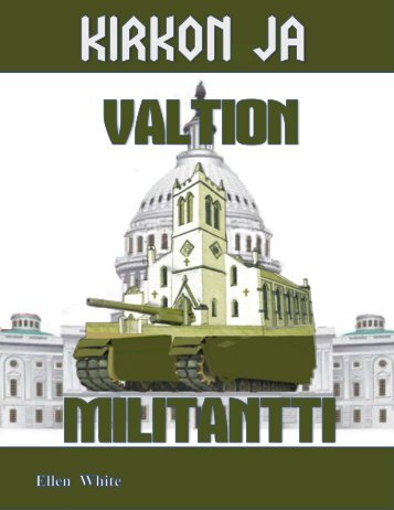 Kirkon ja Valtion Militantti