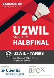 Badminton NLA | Halbfinal Uzwil – Tafers