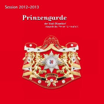 Session 2012-2013 - Prinzengarde der Stadt Düsseldorf