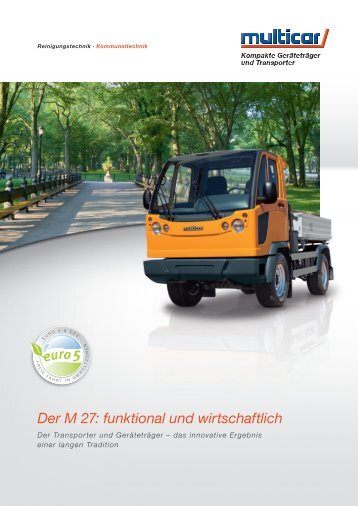 Der M 27: funktional und wirtschaftlich - Multicar