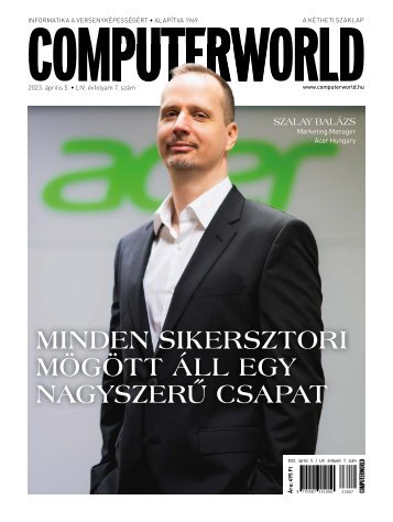 Computerworld magazin 2023.04.05. LIV. évfolyam 07. szám