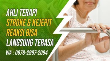 Ahlinya! WA-0878-2997-2094 WA-0878-2997-2094 Terapi Pengobatan Stroke Di Cimanggu