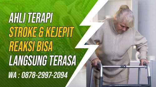 Terdekat! WA-0878-2997-2094 Alamat Ahli Terapi Pengobatan Stroke Di Majenang