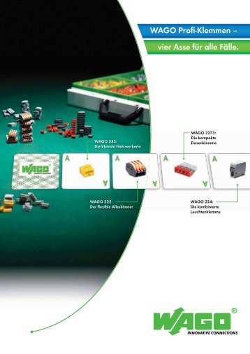 WAGO Profi-Klemmen – vier Asse für alle Fälle.