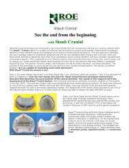 See the end from the beginning with Staub Cranial - ROE Dental ...