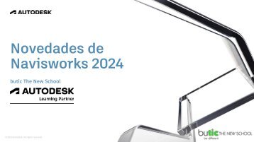 Novedades de Navisworks 2024 - butic The New School
