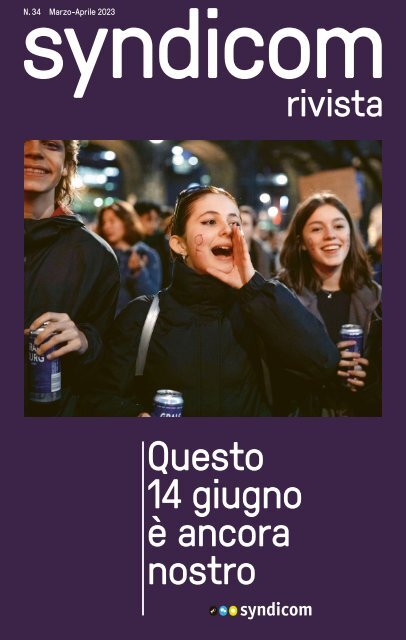 syndicom rivista N. 34 ¦ Questo 14 giugno è ancora nostro