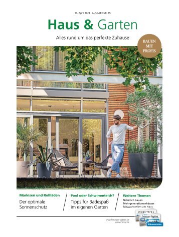 Haus und Garten Freising – April 2023: Nachhaltig Bauen und Wohlfühlen im eigenen Zuhause