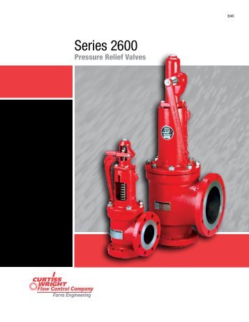 Series 2600 pressure relief valves - Farris Engineering