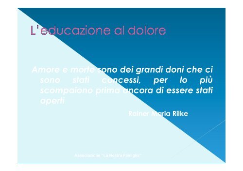 Si può educare al dolore? L'elaborazione del lutto, il dolore e la ...