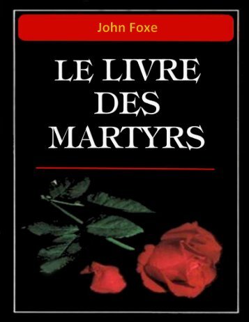 Foxe - Le Livre des Martyrs