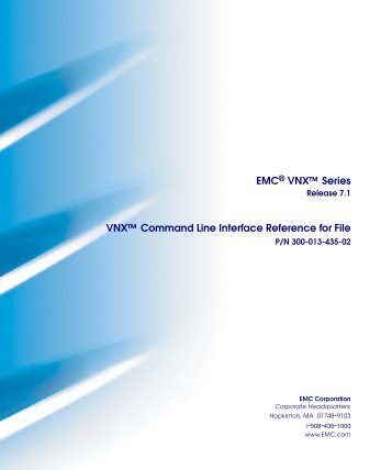 VNX Command Line Interface Reference for File - EMC