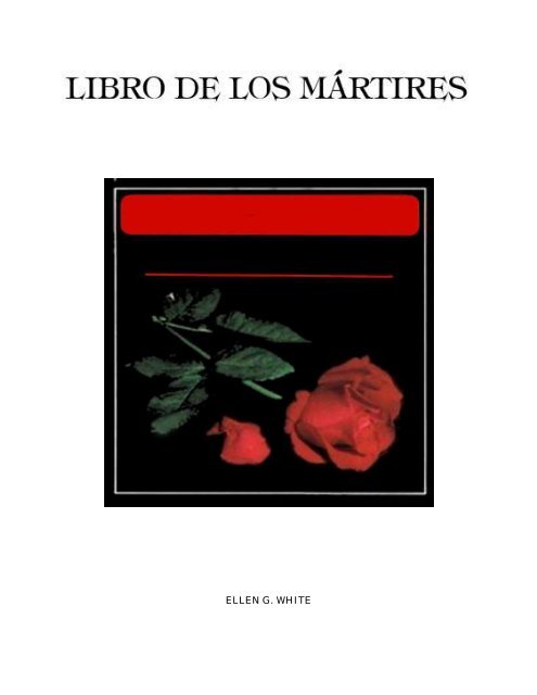 Foxe - El Libro de los Mártires