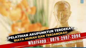 (Wa:0878-2997-2094) Pelatihan Akupunktur Terdekat Di Bandung, Jakarta, Bekasi Biaya Murah Bersertifikat