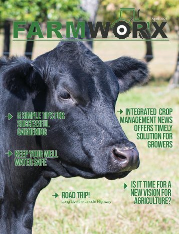 April 2023 edition of the Farmworx Magazine