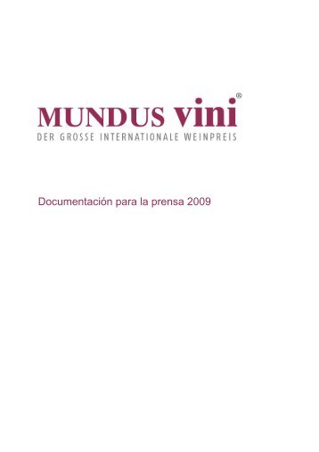 Documentación para la prensa 2009 - MUNDUS Vini