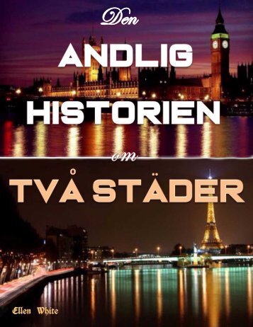 Den Andlig Historien om Två Stader