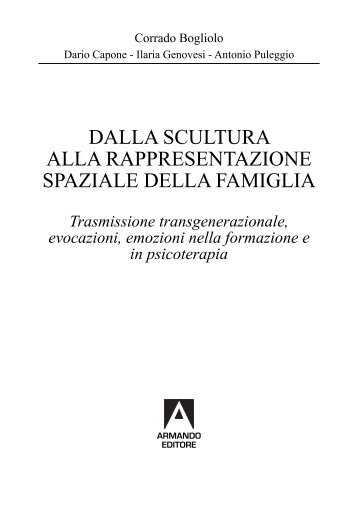 Trasmissione transgenerazionale, evocazioni ... - Armando Editore