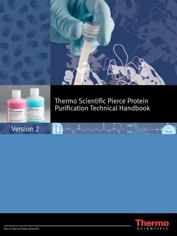 Thermo Scientific Pierce Protein Purification Technical Handbook ...