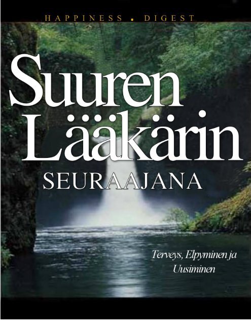 Suuren Lääkärin Seuraajana