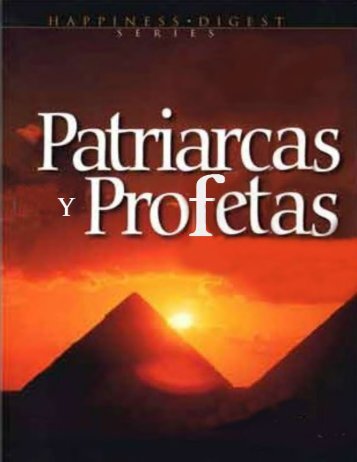 Patriarcas y Profetas-