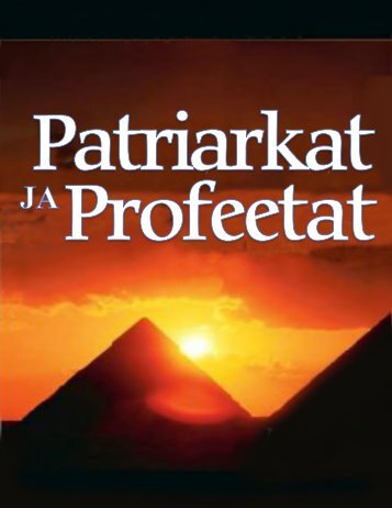 Patriarkat ja Profeetat-