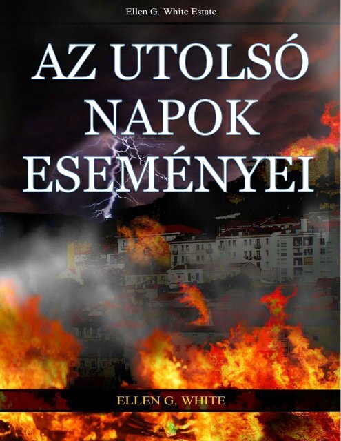 Az Utolsó Napok Eseményei