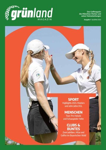 Grünland Frühling 2023: Ein dynamischer Start in die Golfsaison