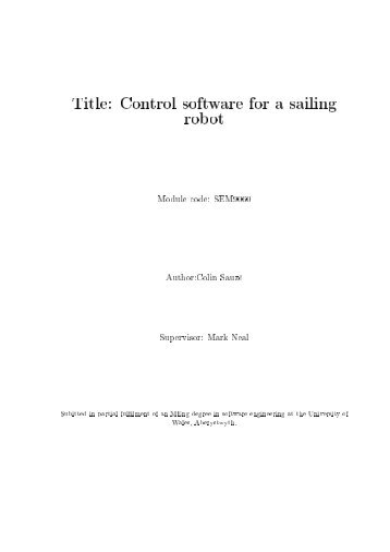 Control software for a sailing robot - The Aberystwyth Users network