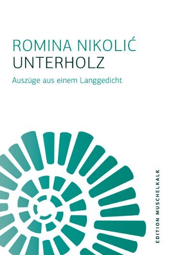 Romina Nikolić: Unterholz (Leseprobe)