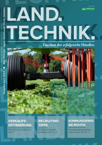 LAND.TECHNIK. - Das liest der erfolgreiche Händler - April 2023