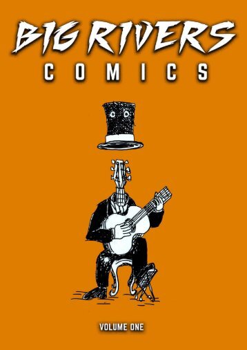 Big Rivers Comics Vol 1 - Godinymayin 