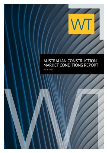 WT Australian Construction Market Conditions Report April 2023