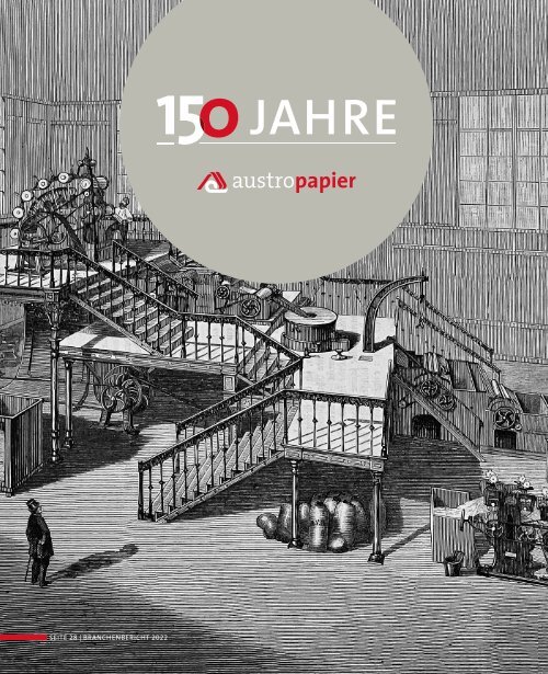 Branchenbericht der Österreichischen Papierindustrie