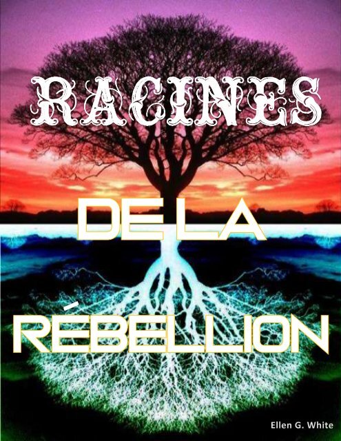 Racines de la Rébellion