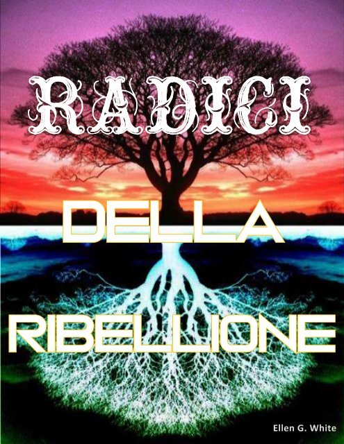 Radici della Ribellione 
