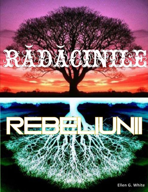 Rădăcinile Rebeliunii