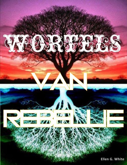 Wortels van Rebellie
