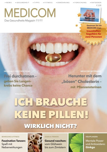 mit Pflanzensterinen ICH BRAUCHE KEINE PILLEN! - Medicom