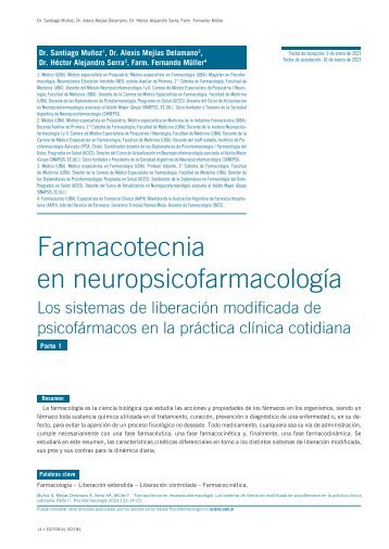 Farmacotecnia en neuropsicofarmacología Muñoz S, Mejías Delamano A, Serra HA, Müller F. 