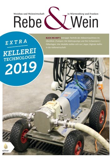 Rebe und Wein: Sonderheft Kellereitechnologie 2019