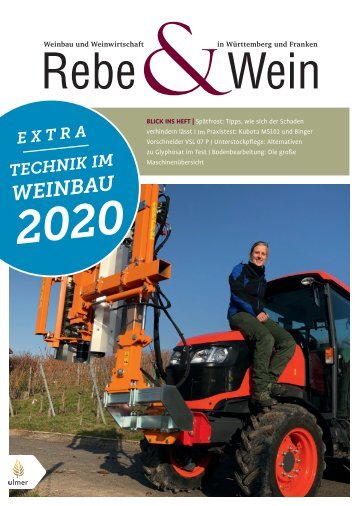 Rebe und Wein:  Sonderheft Technik im Weinbau 2020