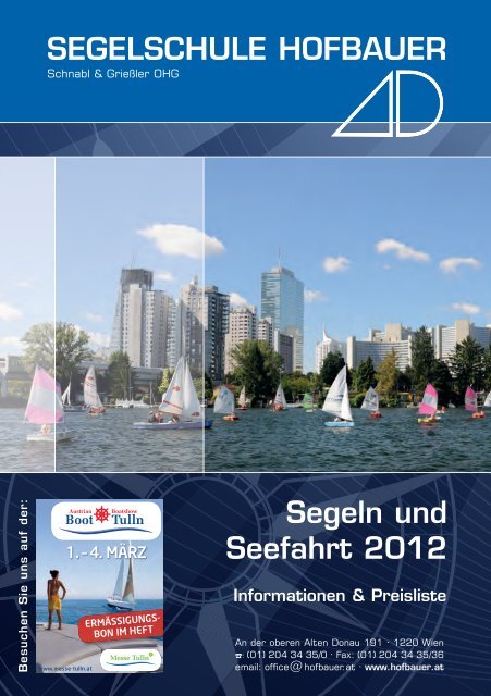 Segeln und Seefahrt 2012 SEGELSCHULE HOFBAUER