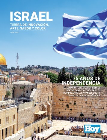 Israel, tierra de innovación, arte, sabor y color