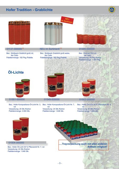 Hofer Tradition - Grablichte - Hofer Kerzen Vertrieb Ges.m.b.H.
