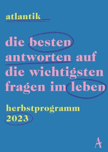Atlantik Verlag Vorschau Herbst 2023