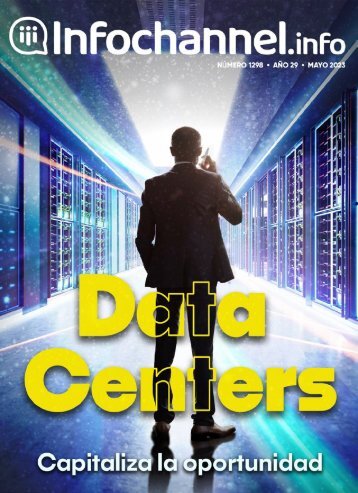 "Data Centers, capitaliza la oportunidad" Mayo 2023 