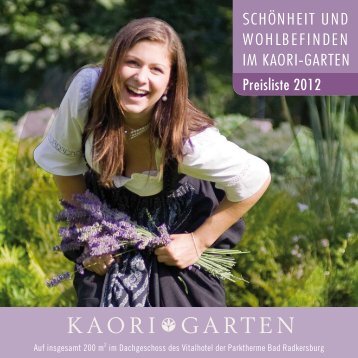 Der KAORI-Garten. Die Kosmetik - Vitalhotel Bad Radkersburg