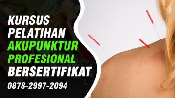 Pelatihan Akupunktur Di Ciputat Timur Tangerang