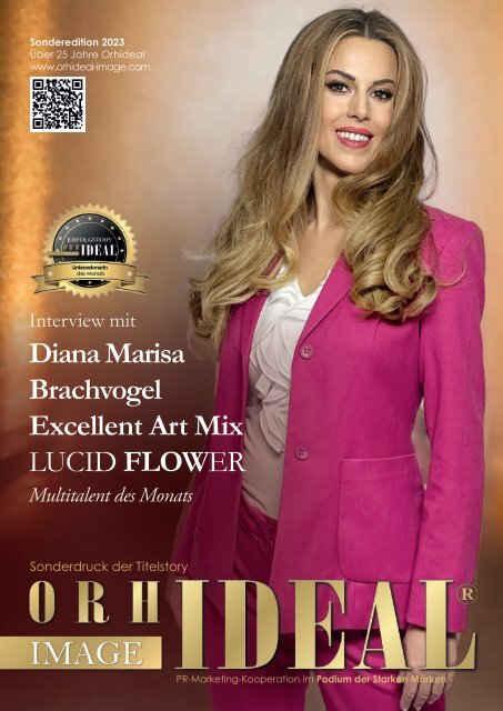Diana Marisa Brachvogel • LUCID FLOWER • Orhideal Juli Ausgabe 2023 